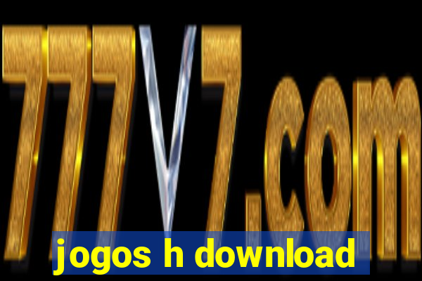 jogos h download